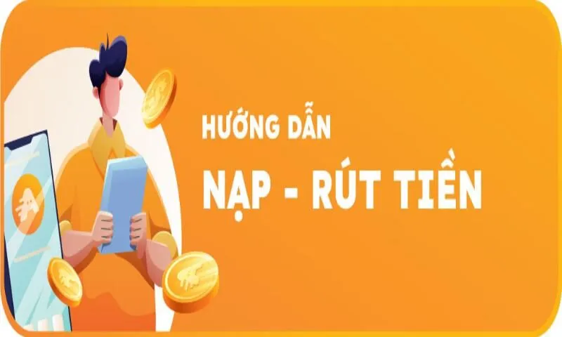 Nạp - rút tiền 8live theo đúng hướng dẫn