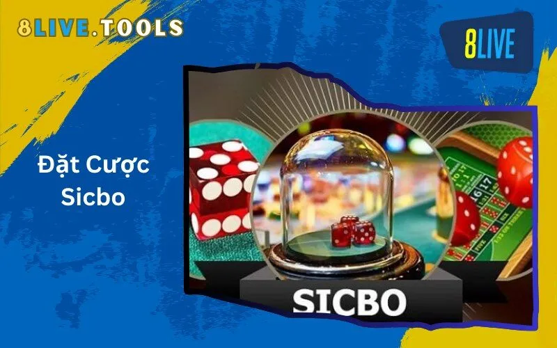 Đặt Cược Sicbo